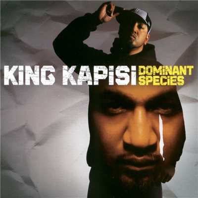 Dominant Species/King Kapisi