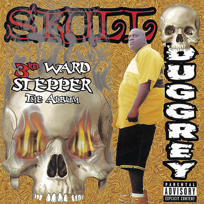3rd Ward Stepper - The Album/Skull Duggrey