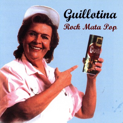 Rock Mata Pop/Guillotina