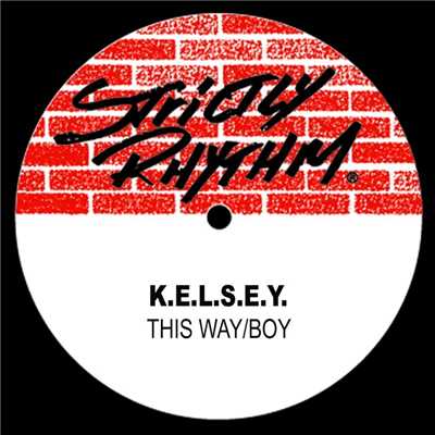 This Way (Deep Mix)/K.E.L.S.E.Y.