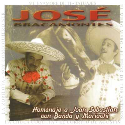 Homenaje a Joan Sebastian con Banda y Mariachi/Jose Bracamontes