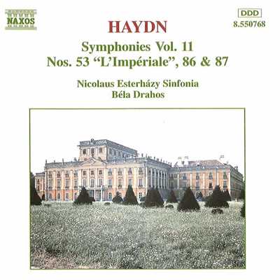 ハイドン: 交響曲第53, 86, 87番/ベーラ・ドラホシュ(指揮)／ニコラウス・エステルハージ・シンフォニア