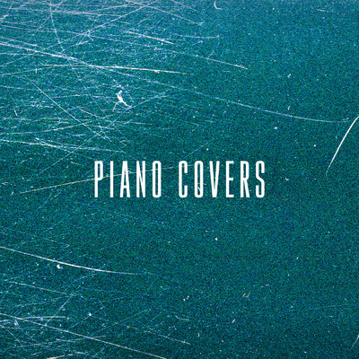 アルバム/Piano Covers/David Schultz