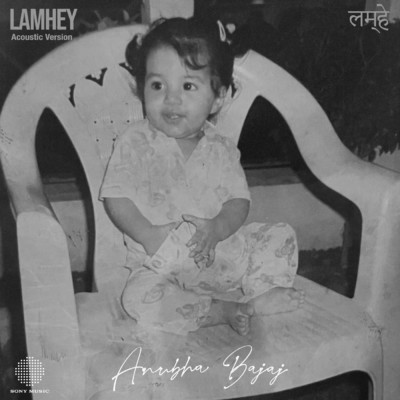 シングル/Lamhey (Acoustic Version)/Anubha Bajaj