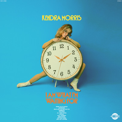 What Are You Waiting For/KENDRA MORRIS