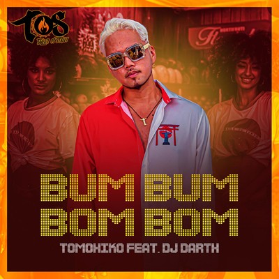 Bum Bum Bom Bom (feat. DJ Darth) [Radio Edit]/TOMOHIKO