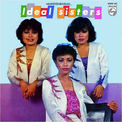 Patah Hati/Ideal Sisters