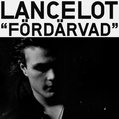 シングル/Fordarvad/Lancelot