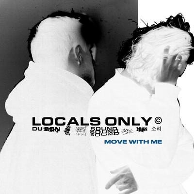 シングル/Move With Me (The Kemist Remix)/Locals Only Sound