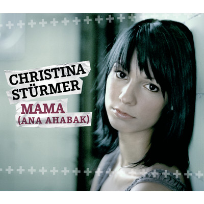 アルバム/Mama (Ana Ahabak)/Christina Sturmer