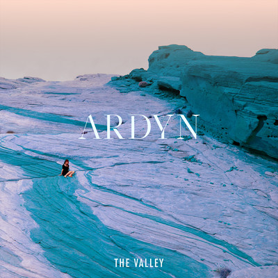 The Valley (EP)/Ardyn