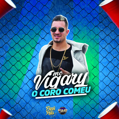 シングル/O Coro Comeu/MC Vigary