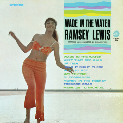 アルバム/Wade In The Water/ラムゼイ・ルイス