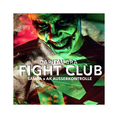 Fightclub (featuring Samra, AK AUSSERKONTROLLE)/Capital Bra