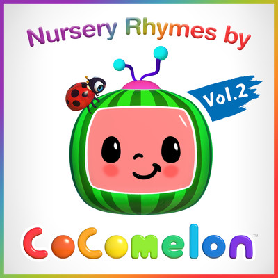 アルバム/Nursery Rhymes by Cocomelon Vol.2/Cocomelon