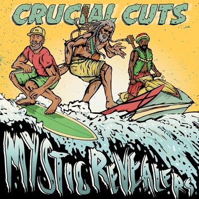 Crucial Cuts/Mystic Revealers