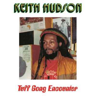 アルバム/Tuff Gong Encounter/Keith Hudson