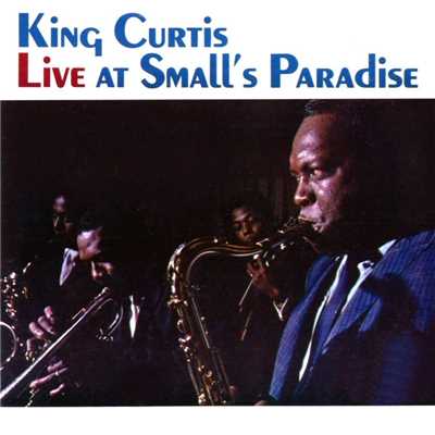 シングル/Soul Theme (Live at Small's Paradise)/King Curtis