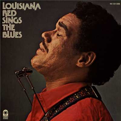 Louisiana Red Sings The Blues/Louisiana Red