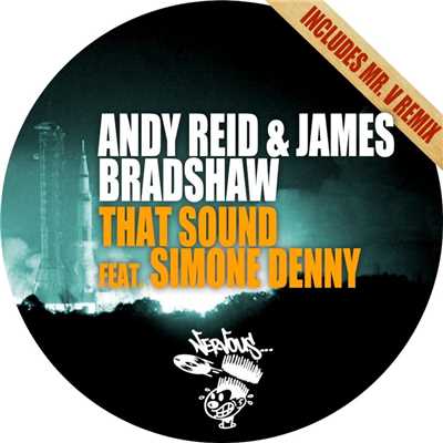 That Sound feat. Simone Denny/Andy Reid & James Bradshaw