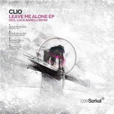 Leave Me Alone EP/Clio