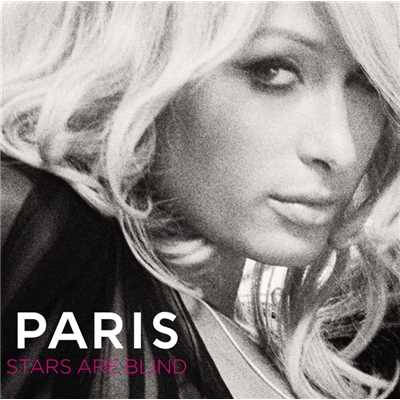 シングル/Stars Are Blind (Tracy Does Paris Dub) [Edit]/パリス・ヒルトン