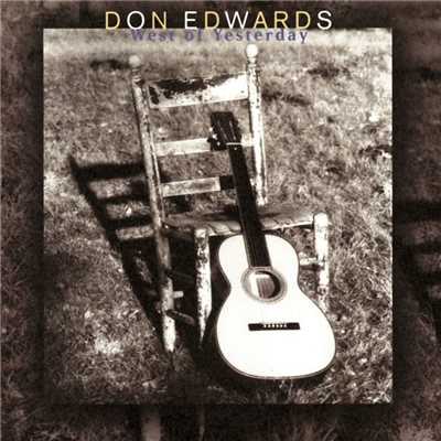 At the End of a Long, Lonely Day/Don Edwards