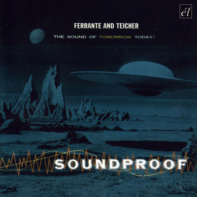 Soundproof/Ferrante And Teicher