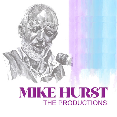 Mike Hurst: The Productions/Various Artists