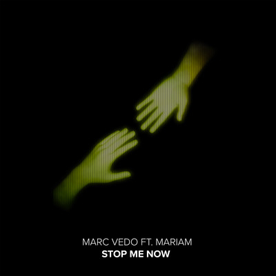 シングル/Stop Me Now (feat. MariaM)/Marc Vedo