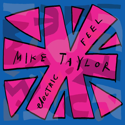 Electric Feel/Mike Taylor