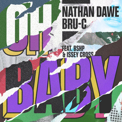 Oh Baby (feat. bshp & Issey Cross)/Nathan Dawe x Bru-C