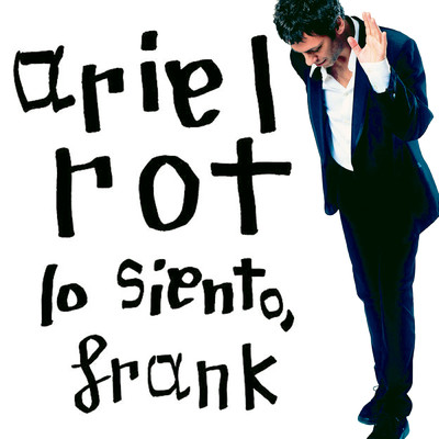 アルバム/Lo siento, Frank/Ariel Rot