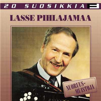 アルバム/20 Suosikkia ／ Nuoruusmuistoja/Lasse Pihlajamaa