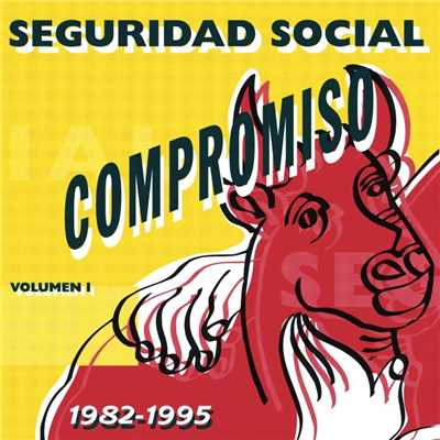 アルバム/Compromiso/Seguridad Social