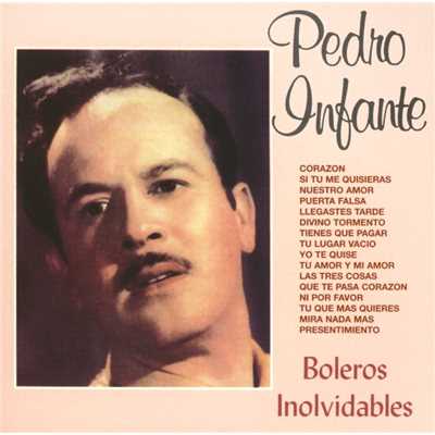 アルバム/Boleros Inolvidables II/Pedro Infante