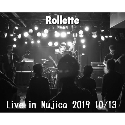 Knockin' On The Dark(Live at Mujica, Nagoya, 2019 10／13)/Rollette
