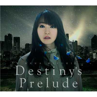 アルバム/Destiny's Prelude/水樹奈々