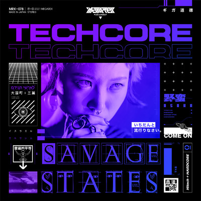 シングル/TECHCORE/Savage States