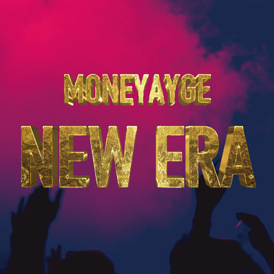 シングル/NEW ERA/MONEYAYGE