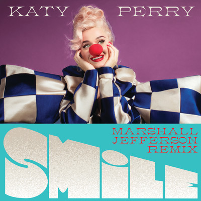 シングル/Smile (Marshall Jefferson Remix)/ケイティ・ペリー