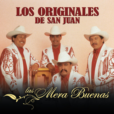 アルバム/Las Mera Buenas/Los Originales De San Juan