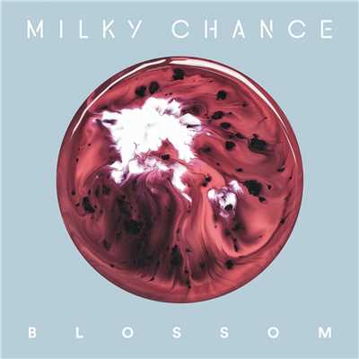 アルバム/Blossom/Milky Chance