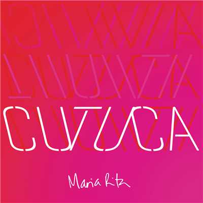 シングル/Cutuca/Maria Rita