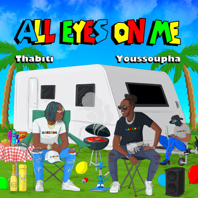 All eyes on me (Explicit)/THABITI／Youssoupha