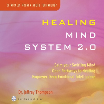 アルバム/Healing Mind System 2.0/Dr. Jeffrey Thompson