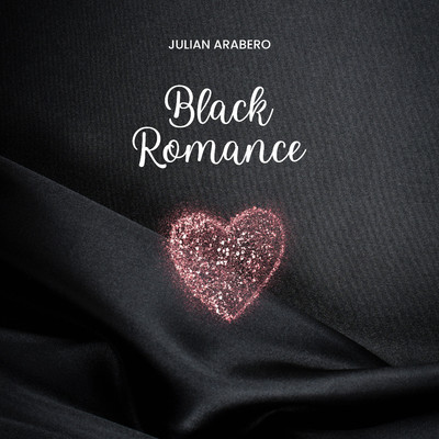 アルバム/Black Romance/Julian Arabero