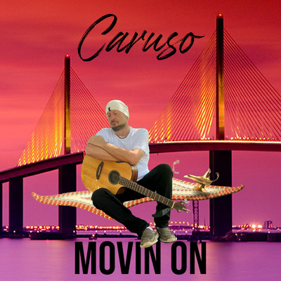 シングル/Movin On/CARUSO