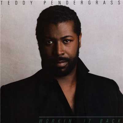 アルバム/Workin' It Back/Teddy Pendergrass