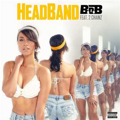 HeadBand (feat. 2 Chainz)/B.o.B